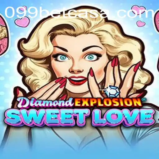 Unveiling DiamondExplosionSweetLove: A Thrilling Gaming Experience